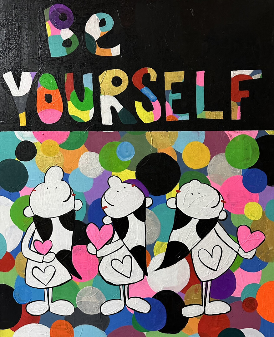 BE YOURSELF / BE YOURSELF